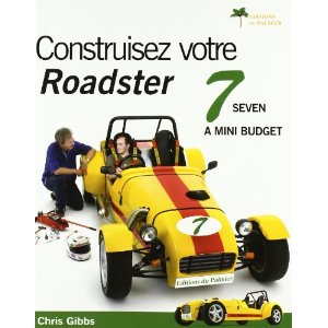 Construisez votre roadster locost construizez votre roadster 7 Locost